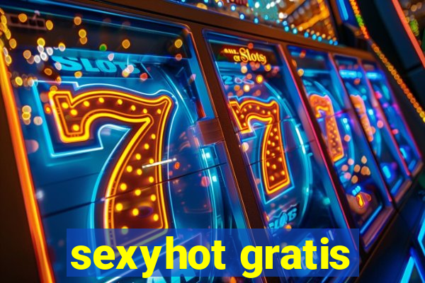 sexyhot gratis